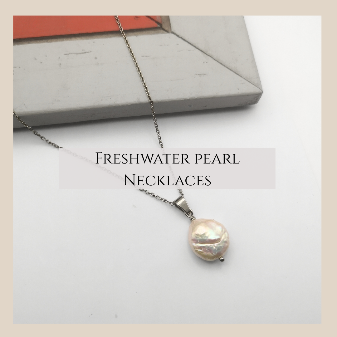 Freshwater pearl Necklaces